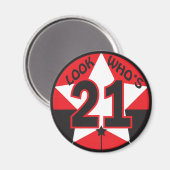 Look Who's 21 Birthday Magneet (Voorkant / Achterkant)