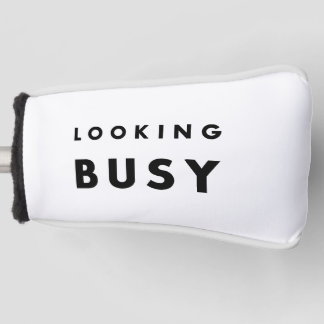 Looking Busy: De kunst van het uiterlijk Golfheadcover