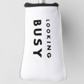 Looking Busy: De kunst van het uiterlijk Golfheadcover (Draai 90)