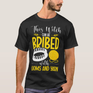 Loom Breister Garen Liefhebber Vezel Kunstenaar Ha T-shirt