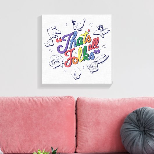 LOONEY TUNES™ - Dat zijn allemaal Folks! Pride Bad Canvas Afdruk (Insitu (Woonkamer))