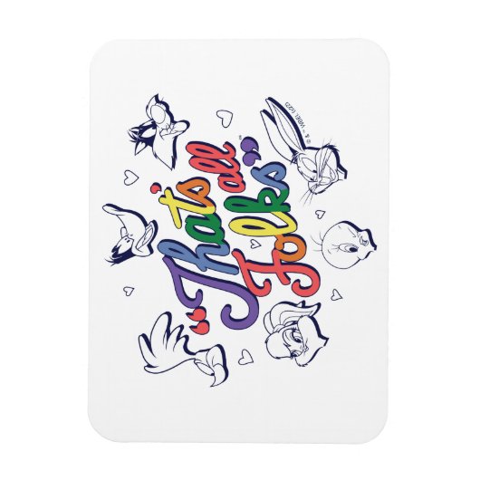 LOONEY TUNES™ - Dat zijn allemaal Folks! Pride Bad Magneet (Verticaal)