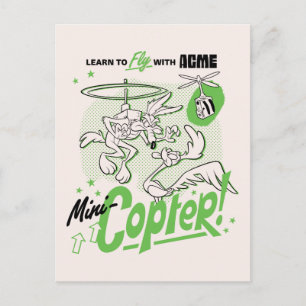 LOONEY TUNES™   WILE E. COYOTE™ Acme Mini-Copter Briefkaart