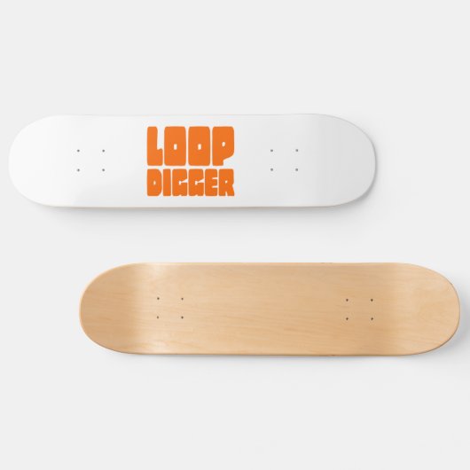 LOOP DIGGGER SKATEBOARD (Horizontaal)