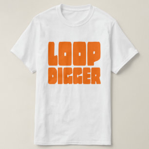 LOOP DIGGGER T-SHIRT