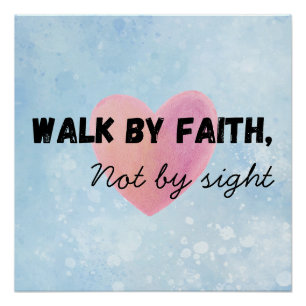 Loop door geloof christelijke typografie poster perfect poster