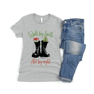 Loop door geloof en niet door de strijd tegen Boot T-shirt