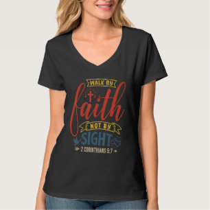 Loop Door Geloof Niet Door Zicht Bijbelvers 2 Cori T-shirt