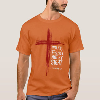 Loop door geloof, niet door zicht Christelijk krui T-shirt