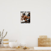 Loop niet enkel uw stapWPA letten op Poster (Keuken)