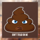 Loop niet op me, poep raamsticker (Vel 2)