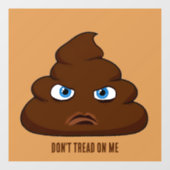 Loop niet op me, poep raamsticker (Vel)