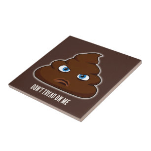 Loop niet op me, poep tegeltje