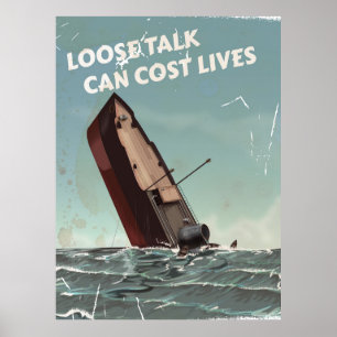 Loose Talk Cost Lives 2ÈME GUERRE MONDIALE Poster 
