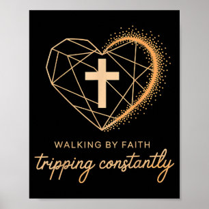 Lopen in geloof, struikelen, christelijk kruis poster