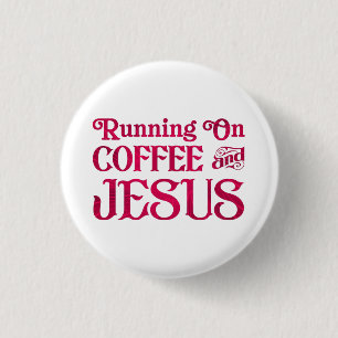 Lopen op koffie en Jezus Ronde Button 3,2 Cm
