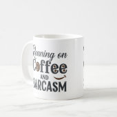 Lopen op koffie en sarcasme Mok (Voorkant links)