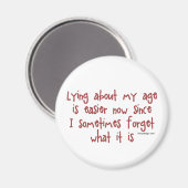 Lopen over mijn leeftijd magneet (Voorkant / Achterkant)