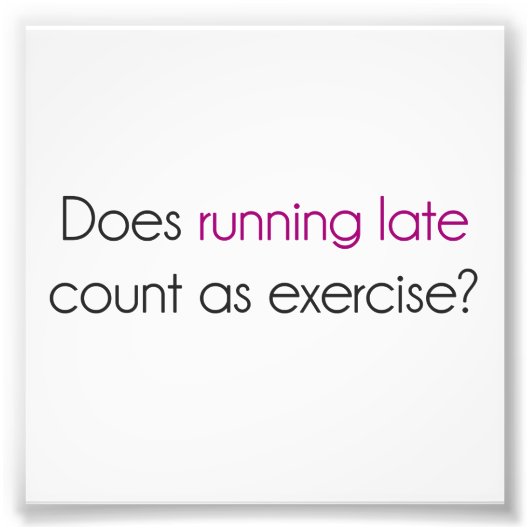 Lopend Late Telling als Oefening? Foto Afdruk (Voorkant)