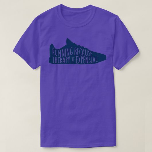 Lopend omdat de therapie duur is t-shirt (Design voorkant)