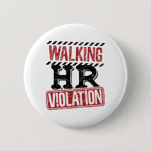 Lopende HR-overtreding Human Resources Nightmare Ronde Button 5,7 Cm