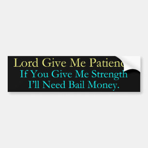 Lord Geef me geld Bumpersticker