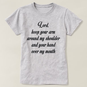 LORD HOUDT UW ARM ROND MIJN SCHOUDER EN T-SHIRT