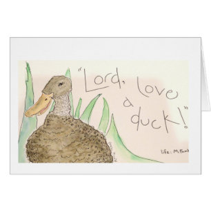 Lord Love a Duck !