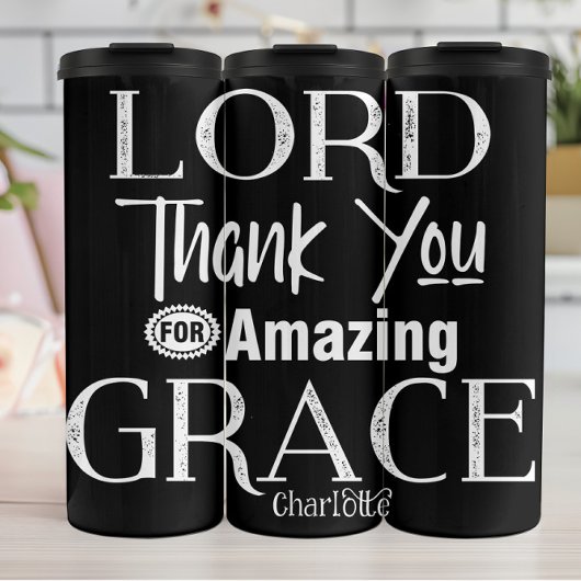 Lord Thank You For Amazing Grace Thermosbeker