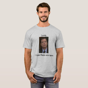 Lordy James Comey T-shirt