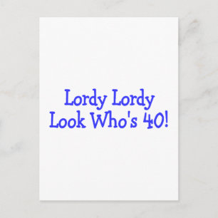 Lordy Look Who Veertig Blauw Briefkaart