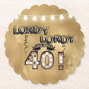 Lordy Lordy Kijk die 40 Birthday-ballonnen is Kartonnen Onderzetters