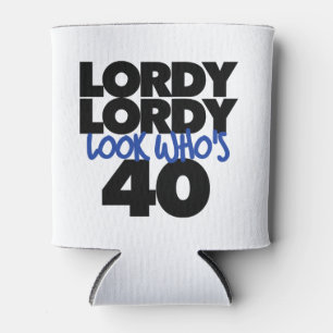 Lordy lordy look die 40 jaar oud is blikjeskoeler
