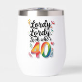 Lordy Lordy Look Who’s 40 Birthday Party  (Avant)