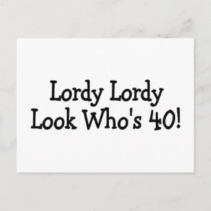 Lordy Lordy-look Whos 40 Black Briefkaart