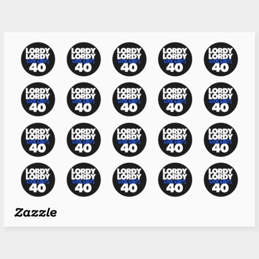 Lordy Lordy ziet er 40 uit Ronde Sticker (Vel)