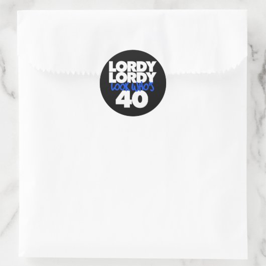 Lordy Lordy ziet er 40 uit Ronde Sticker (Tas)