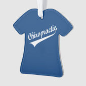 L'ornement T-Shirt de Chiropractor (devant)