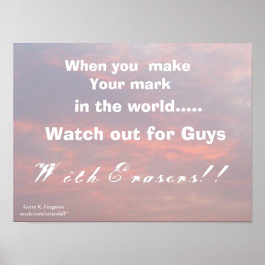 LORSQUE VOUS FAITES VOTRE MARQUE POSTER (Devant)