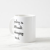 L'Orthographe Est Du Café Dur Mug (Devant gauche)
