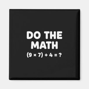 Los het probleem op Doe de wiskunde 67 Meme Grappi Magneet