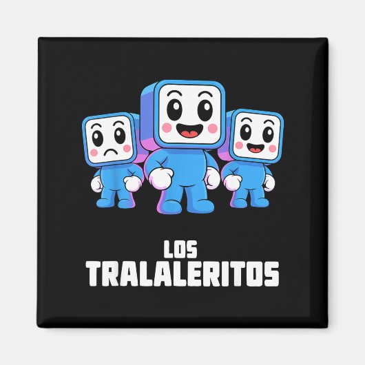Los Tralaleritos - Funny Italian Brainrot Cringe K Magneet (Voorkant)