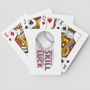 Lose Skill Win Luck Baseball Pokerkaarten