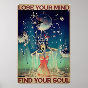 Lose your Mind Vind je Soul vintage Poster