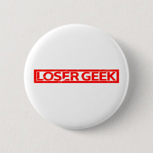Loser Geek Stamp Ronde Button 5,7 Cm