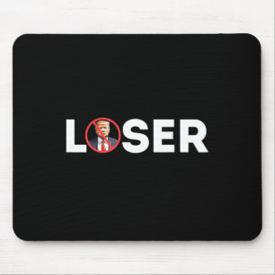 Loser Grappig Anti-Trump 2024 Loser Niet Weer Kama Muismat