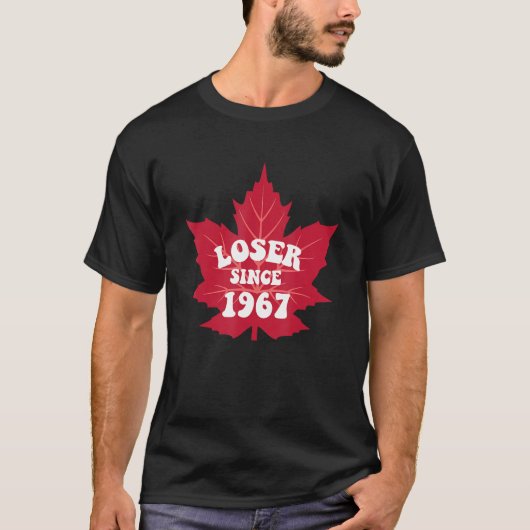 Loser Since 1967 Maple Tree Leaves Funny T-shirt (Voorkant)
