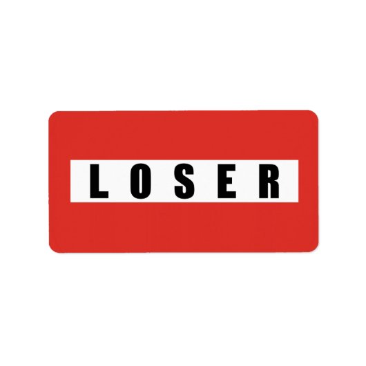 LOSER-verbodsbord Etiket (Voorkant)