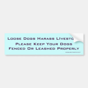 Losse honden Harass Livestock Bumpersticker