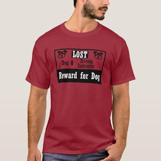 Lost Dog Driving Instructor T-shirt (Voorkant)